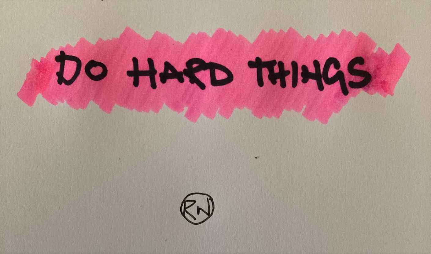 do-hard-things